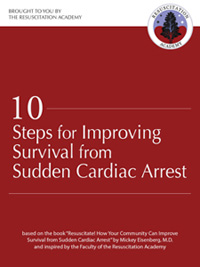 Ten Steps for Improvng Survival from Sud­den Car­diac Arrest